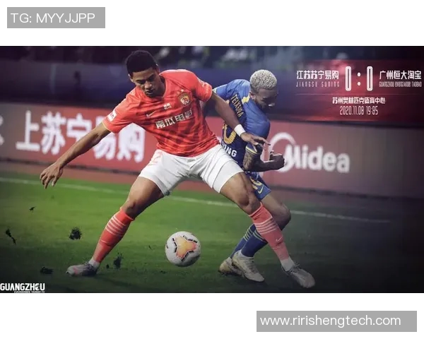 恒大与苏宁激战正酣精彩瞬间回顾及赛后分析图集